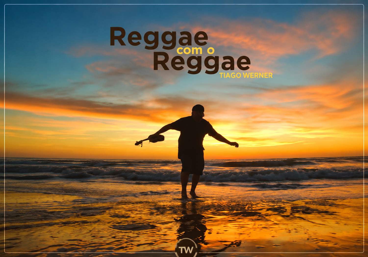 Capa do single Reggae Com o Reggae, de Tiago Werner